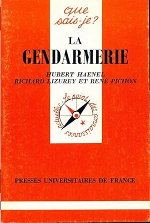 La gendarmerie - Richard Haenel