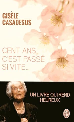 Cent ans, c'est pass  si vite. - Gis le Denimal