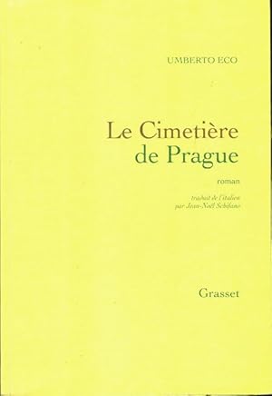 Image du vendeur pour Le cimeti?re de Prague - Umberto Eco mis en vente par Book Hmisphres
