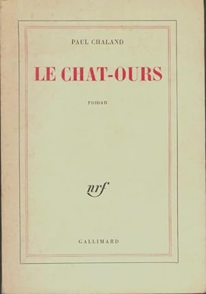 Image du vendeur pour Le chat-ours - Paul Chaland mis en vente par Book Hmisphres