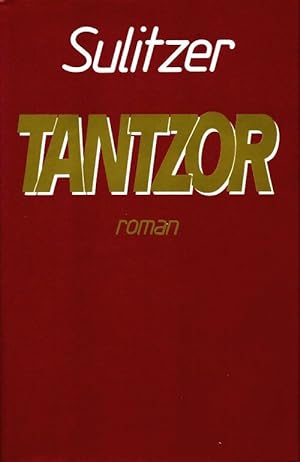 Image du vendeur pour Tantzor - Paul-Loup Sulitzer mis en vente par Book Hmisphres