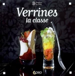 Verrines. La classe - Ingrid Allard