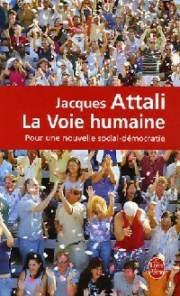 Seller image for La voie humaine - Jacques Attali for sale by Book Hmisphres