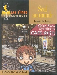 Bild des Verkufers fr Seul au monde - Rodolphe zum Verkauf von Book Hmisphres