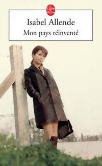 Image du vendeur pour Mon pays r?invent? - Isabel Allende mis en vente par Book Hmisphres