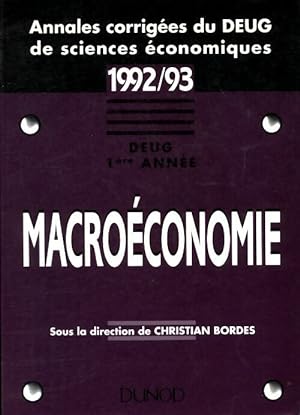 Macro conomie : 1992-93 deug 1re ann e - Christian Bordes