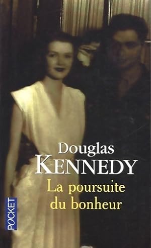 Image du vendeur pour La poursuite du bonheur - Douglas Kennedy mis en vente par Book Hmisphres