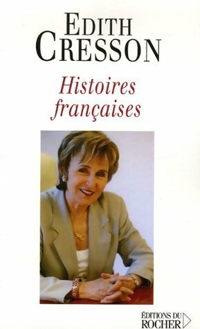 Seller image for Histoires fran?aises - Edith Cresson for sale by Book Hmisphres