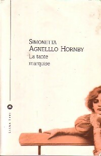 Seller image for La tante marquise - Simonetta Agnello Hornby for sale by Book Hmisphres
