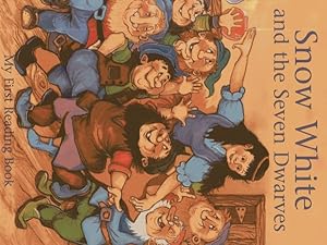 Bild des Verkufers fr Snow White and the Seven Dwarves : My First Reading Book zum Verkauf von GreatBookPrices