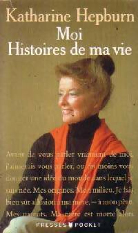 Moi, histoire de ma vie - Katharine Hepburn