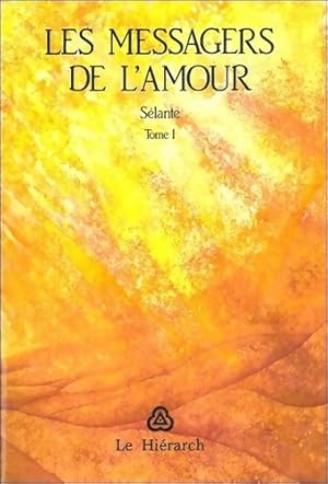 Bild des Verkufers fr Messagers de l'amour - Selante zum Verkauf von Book Hmisphres