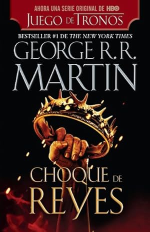 Immagine del venditore per Choque De Reyes / A Clash of Kings -Language: spanish venduto da GreatBookPrices