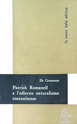 Immagine del venditore per Patrick Romanell e l'odierno naturalismo statunitense venduto da Librodifaccia