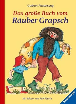 Seller image for Das groe Buch vom Ruber Grapsch. Sonderausgabe for sale by Wegmann1855