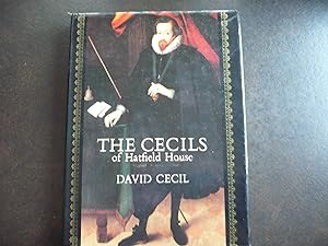 Seller image for The Cecils of Hatfield House: An English Ruling Family. for sale by J. King, Bookseller,