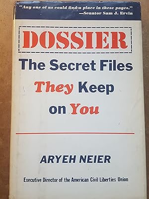 Seller image for Dossier: The Secret Files They Keep on You for sale by Homeless Books