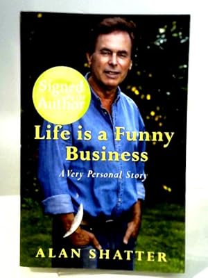Immagine del venditore per Life is a Funny Business: A Very Personal Story venduto da World of Rare Books