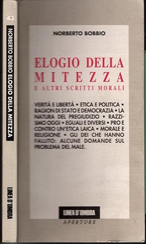 Immagine del venditore per Elogio Della Mitezza E Altri Scritt venduto da iolibrocarmine