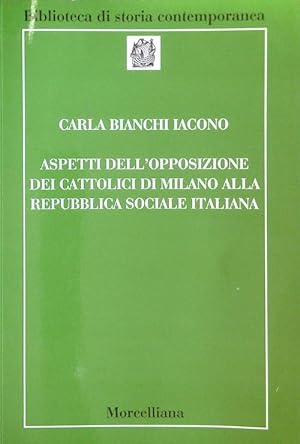 Seller image for Aspetti dell'opposizione dei cattolici di Milano for sale by Librodifaccia