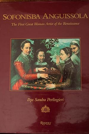 Image du vendeur pour Sofonisba Anguissola: The First Great Woman Artist of the Renaissance mis en vente par Snowden's Books