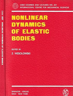 Seller image for Nonlinear Dynamics of Elastic Bodies for sale by Biblioteca di Babele