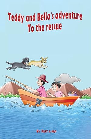 Bild des Verkufers fr Teddy and Bella`s adventure - To the rescue zum Verkauf von moluna