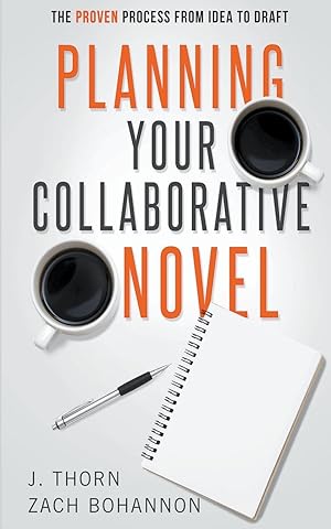 Seller image for Planning Your Collaborative Novel for sale by moluna