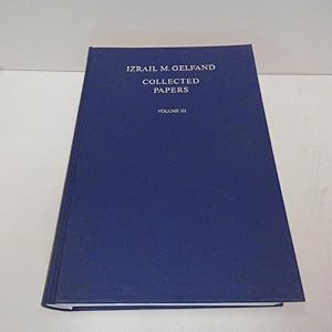 Immagine del venditore per Collected papers; Teil: Vol. 3. Edited by S.G. Gindikin, V.W. Guillemin, A.A. Kirillov, B. Kostant, S. Sternberg. venduto da Die Wortfreunde - Antiquariat Wirthwein Matthias Wirthwein