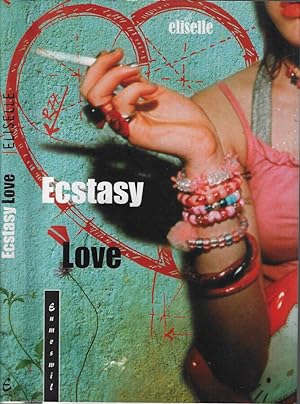 Immagine del venditore per Ecstasy love venduto da Biblioteca di Babele