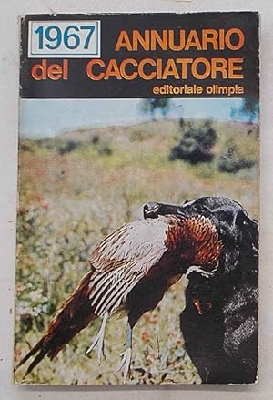 Annuario del cacciatore 1967.
