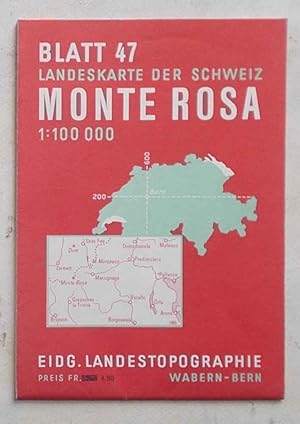 Monte Rosa. Landeskarte der Schweiz. - Caete Nationale de la Suisse. Blatt 47