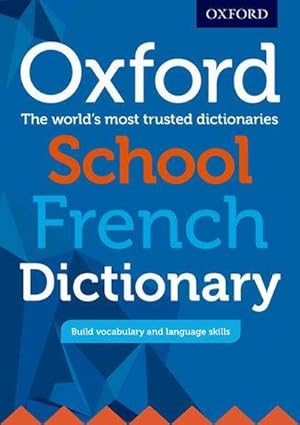 Bild des Verkufers fr Oxford School French Dictionary zum Verkauf von Smartbuy