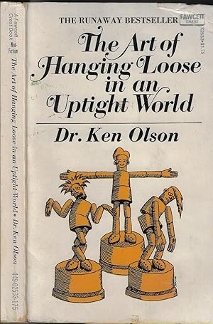 Seller image for The art of hanging loose in an uptight world for sale by Biblioteca di Babele