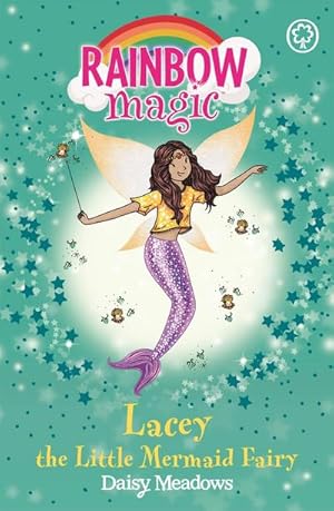 Bild des Verkufers fr Rainbow Magic: Lacey the Little Mermaid Fairy : The Fairytale Fairies Book 4 zum Verkauf von Smartbuy