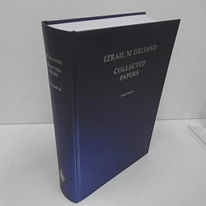 Collected papers; Teil: Vol. 2. Edited by S.G. Gindikin, V.W. Guillemin, A.A. Kirillov, B. Kostan...