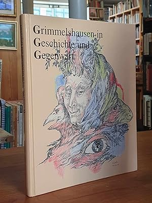 Grimmelshausen in Geschichte und Gegenwart,