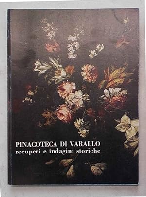 Pinacoteca di Varallo Sesia. Recuperi e indagini storiche.