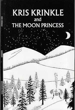Bild des Verkufers fr Kris Krinkle and the moon princess zum Verkauf von Biblioteca di Babele