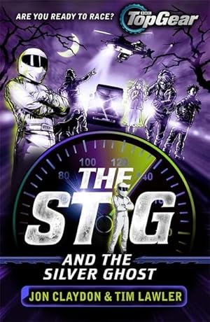 Seller image for The Stig and the Silver Ghost : A Top Gear book for sale by Smartbuy