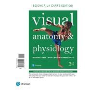 Imagen del vendedor de Visual Anatomy & Physiology, Books a la Carte Edition a la venta por eCampus
