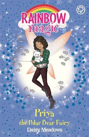 Bild des Verkufers fr Rainbow Magic: Priya the Polar Bear Fairy : The Endangered Animals Fairies: Book 2 zum Verkauf von Smartbuy