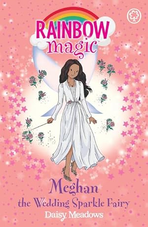 Bild des Verkufers fr Rainbow Magic: Meghan the Wedding Sparkle Fairy zum Verkauf von Smartbuy