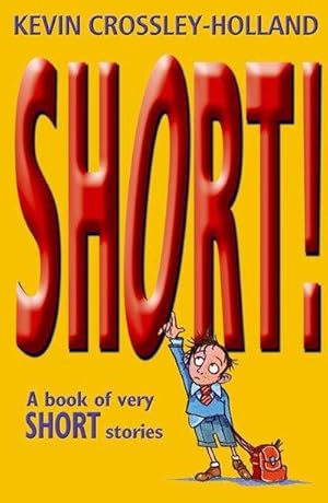 Seller image for Short! : A Book of Very Short Stories for sale by Smartbuy