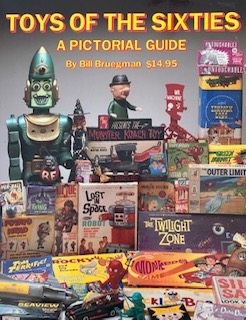 Seller image for Toys of the Sixties: A Pictorial Price Guide for sale by Never Too Many Books