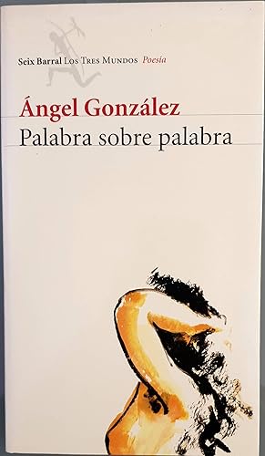 Imagen del vendedor de Palabra sobre palabra a la venta por Los libros del Abuelo