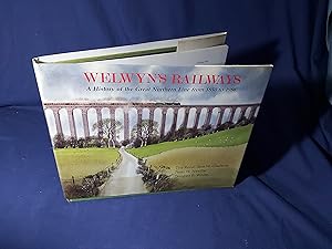 Imagen del vendedor de Welwyns Railways,A History of the Great Northern Line from 1850 to 1986(Hardback,w/dust jacket,1st Edition,1986) a la venta por Codex Books