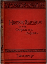 Imagen del vendedor de Hector Servadac or the Career of a Comet a la venta por Mom's Resale and Books