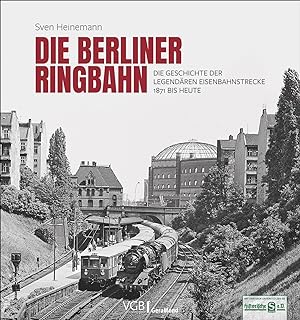 Bild des Verkufers fr Ringbahn Berlin zum Verkauf von moluna