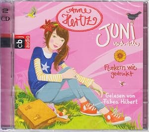 Juni und ich - Flunkern wie gedruckt Band 1 (2 Audio CDs - Hörbuch) : Gelesen von Tabea Hilbert.